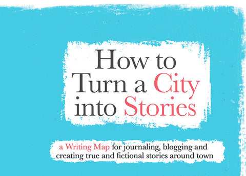 How to Turn a City into Stories: Prompts to Create Stories Around Town