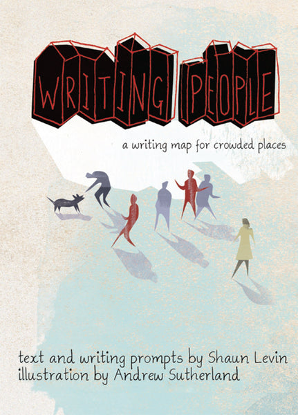 Writing People: Writing Prompts for Crowded Places