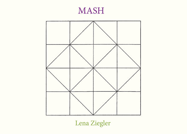 MASH by Lena Ziegler