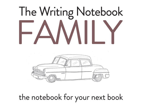 The Writing Notebook: FAMILY