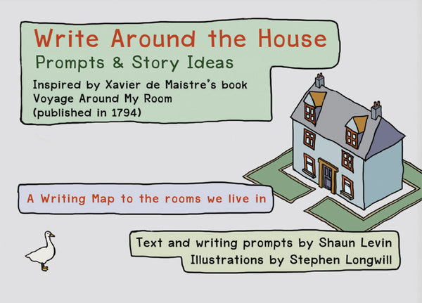 Write Around the House: Writing Prompts for Indoor Spaces