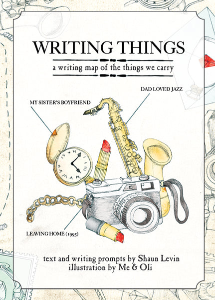 Writing Things: Writing Prompts for the Things We Carry