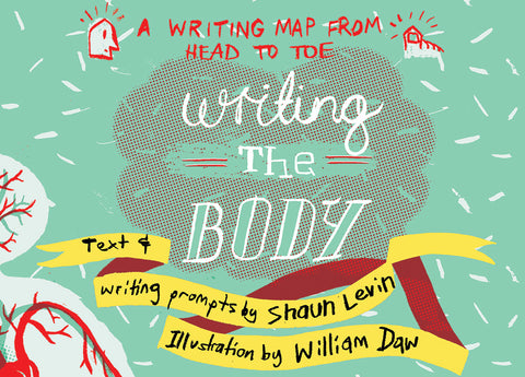 Writing the Body: A Writing Map from Head to Toe